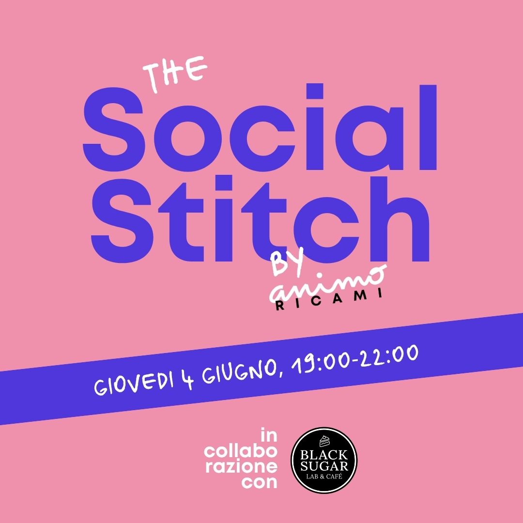 The Social Stitch a Reggio Emilia, 04/06/26