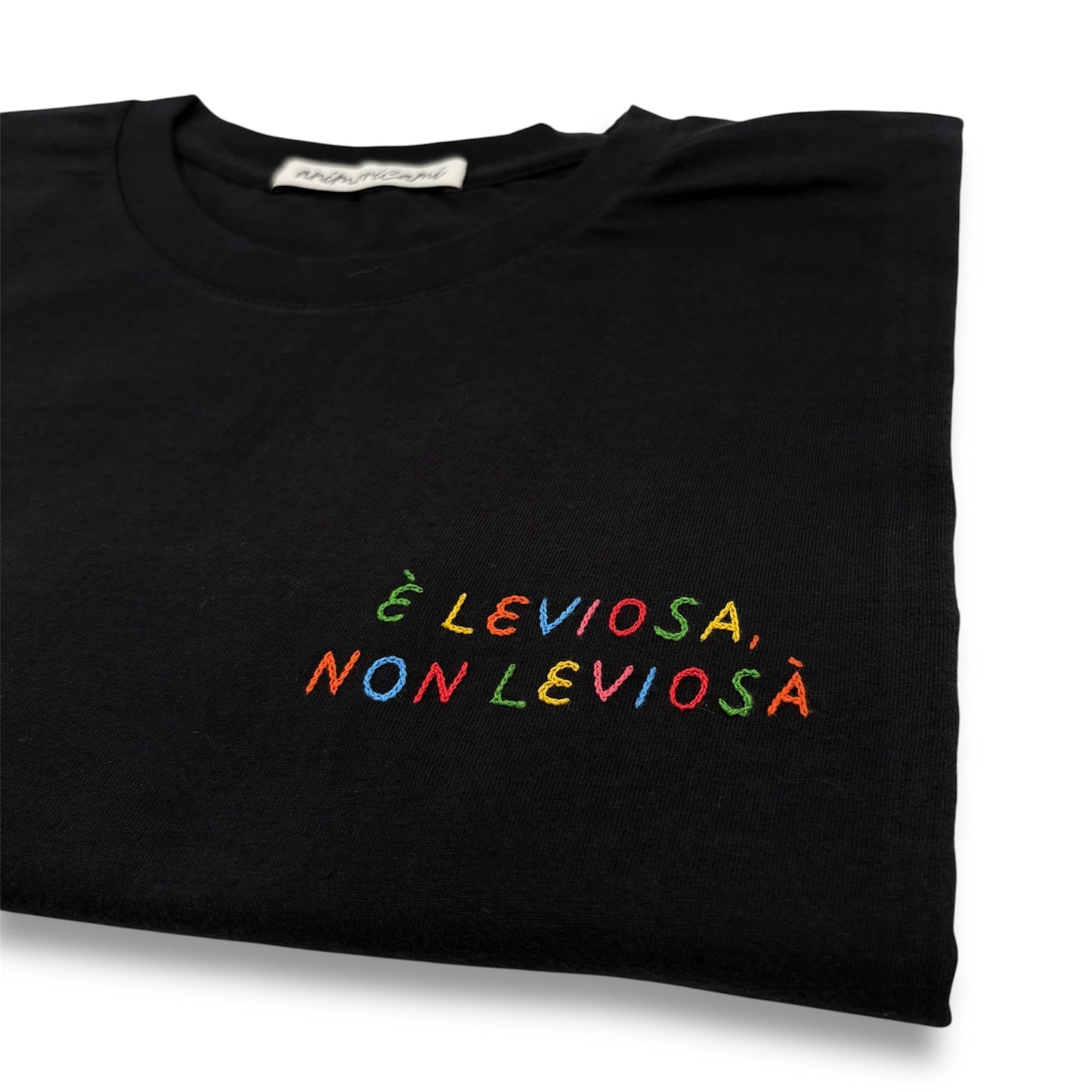 Maglietta "È leviosa, non leviosà"