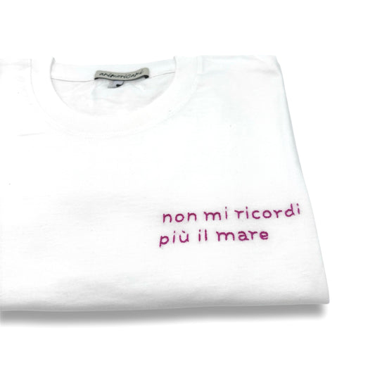 Maglietta "Non mi ricordi più il mare"
