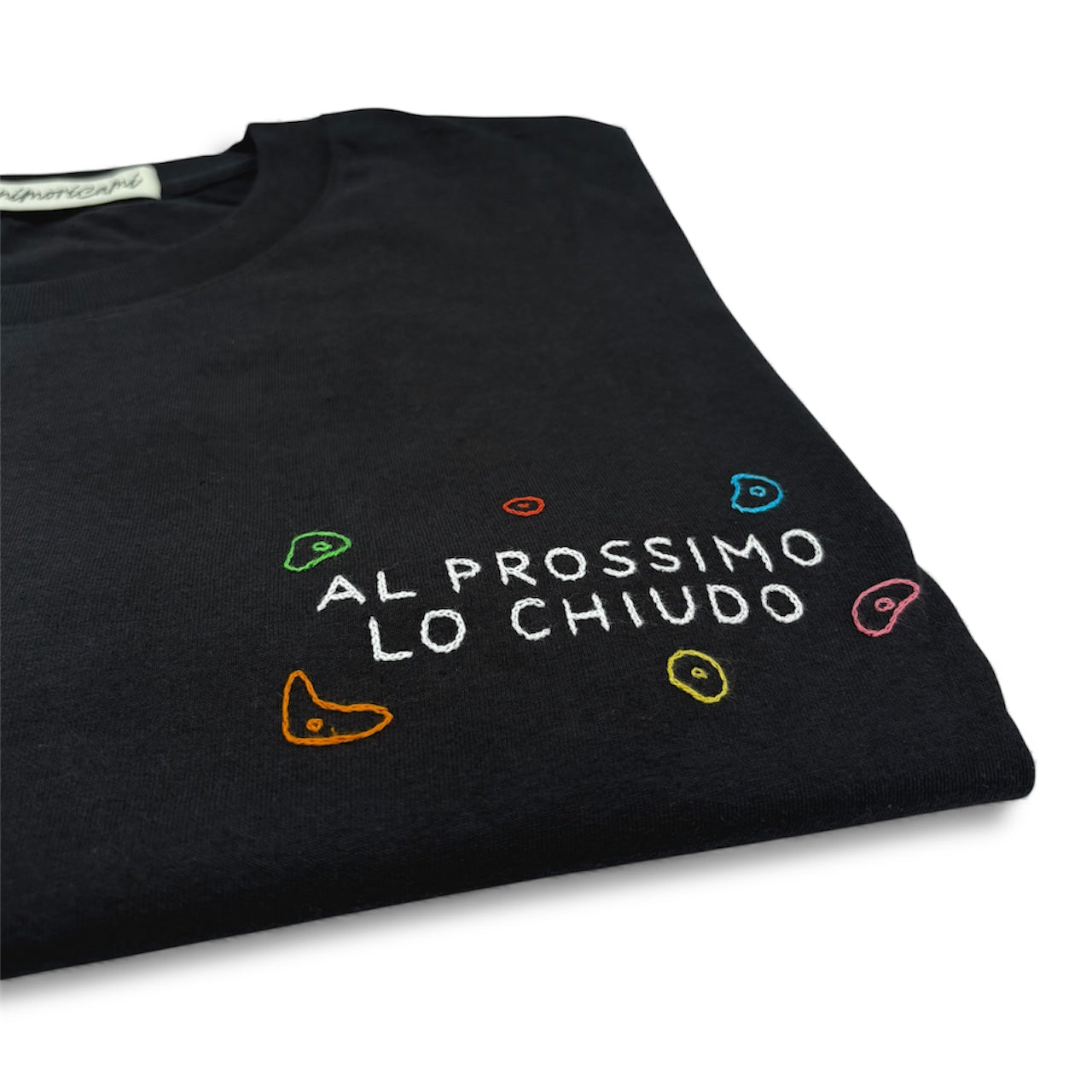 Maglietta "Al prossimo lo chiudo"