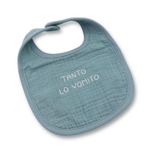 Bavaglino "Tanto lo vomito"