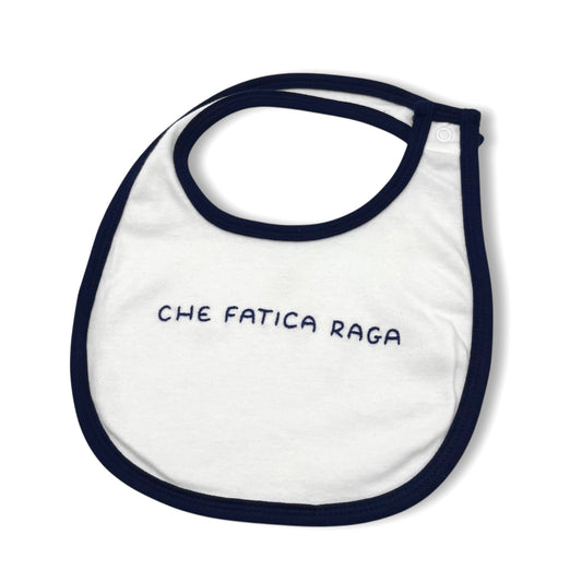 Bavaglino "Che fatica raga"
