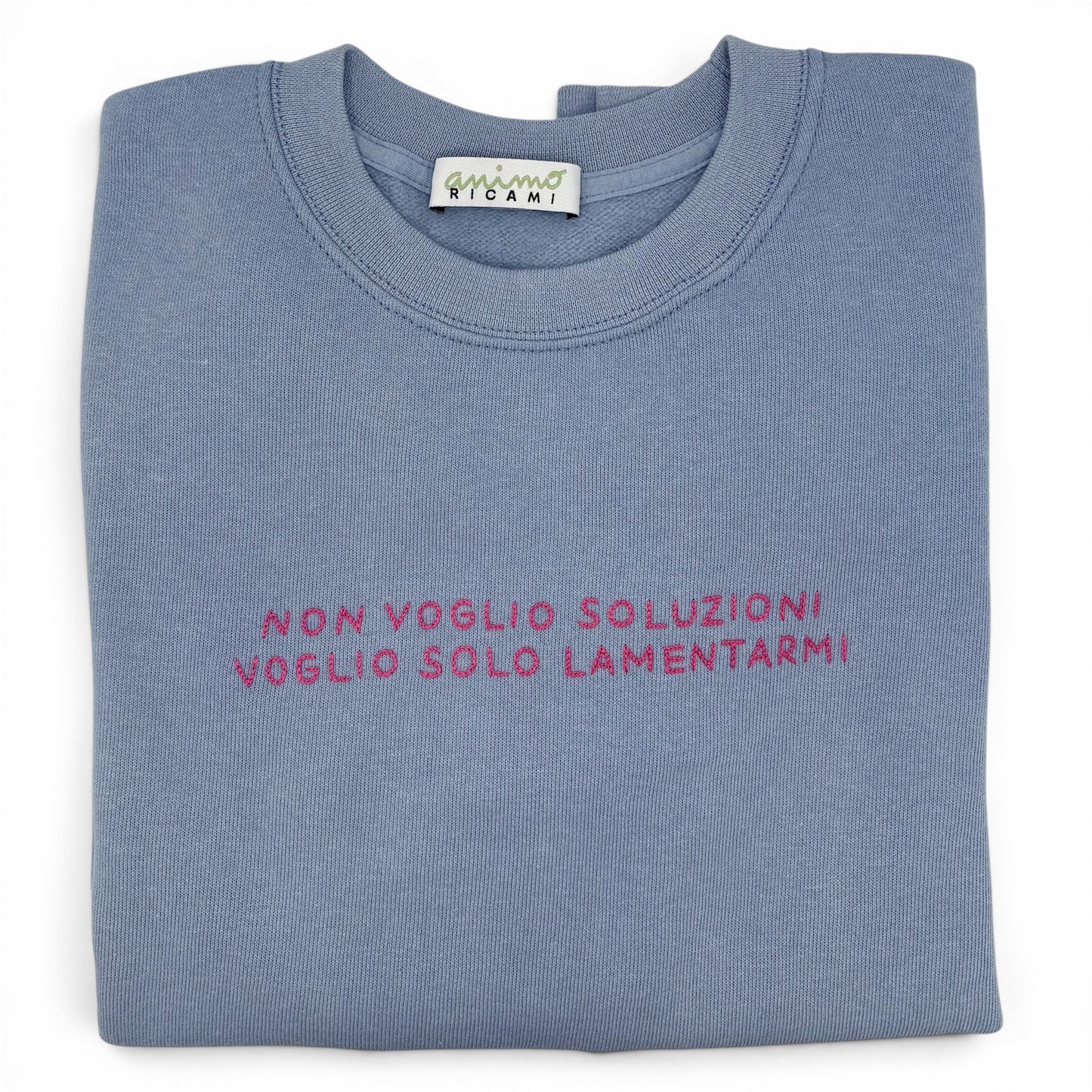 Felpa "Non voglio soluzioni, voglio solo lamentarmi"