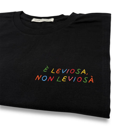 Maglietta "È leviosa, non leviosà"