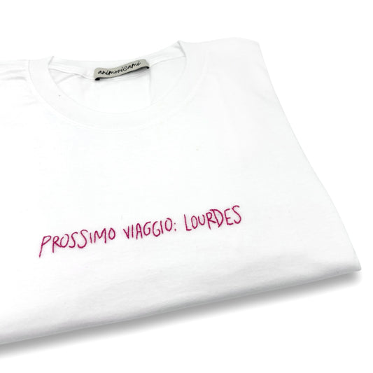 Maglietta "Prossimo viaggio: Lourdes"