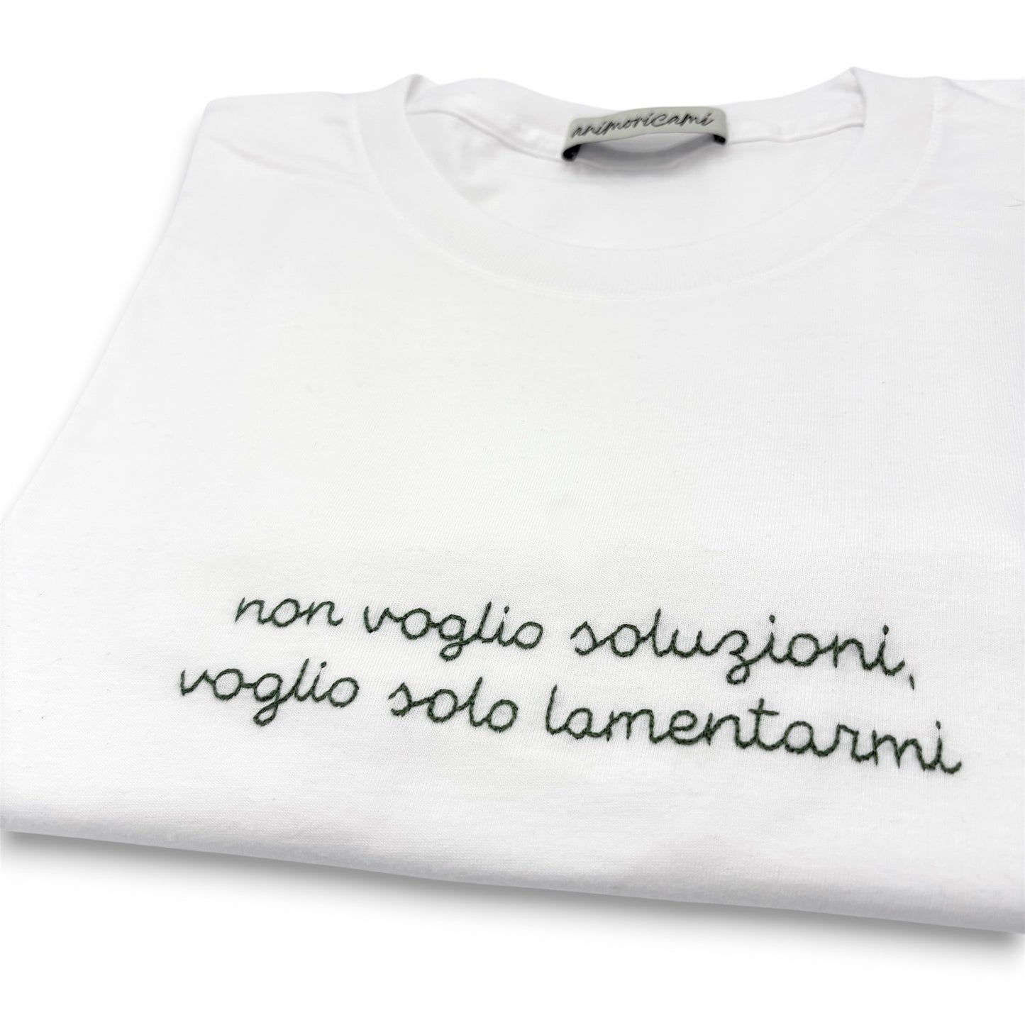 Maglietta "Non voglio soluzioni, voglio solo lamentarmi"