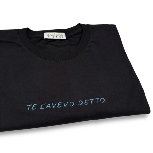 Maglietta "Te l'avevo detto"