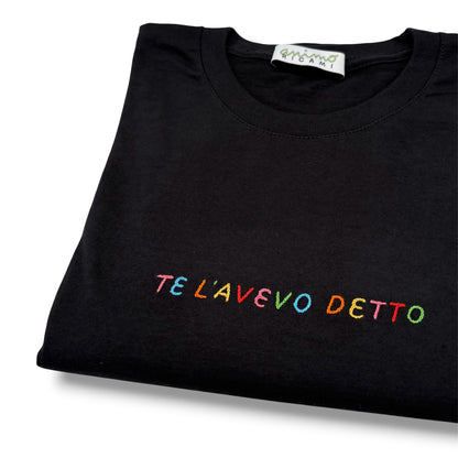 Maglietta "Te l'avevo detto"