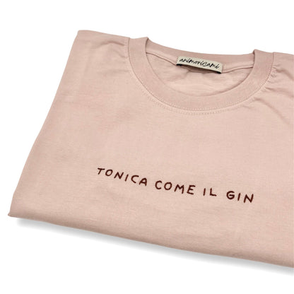 Maglietta "Tonica come il gin"