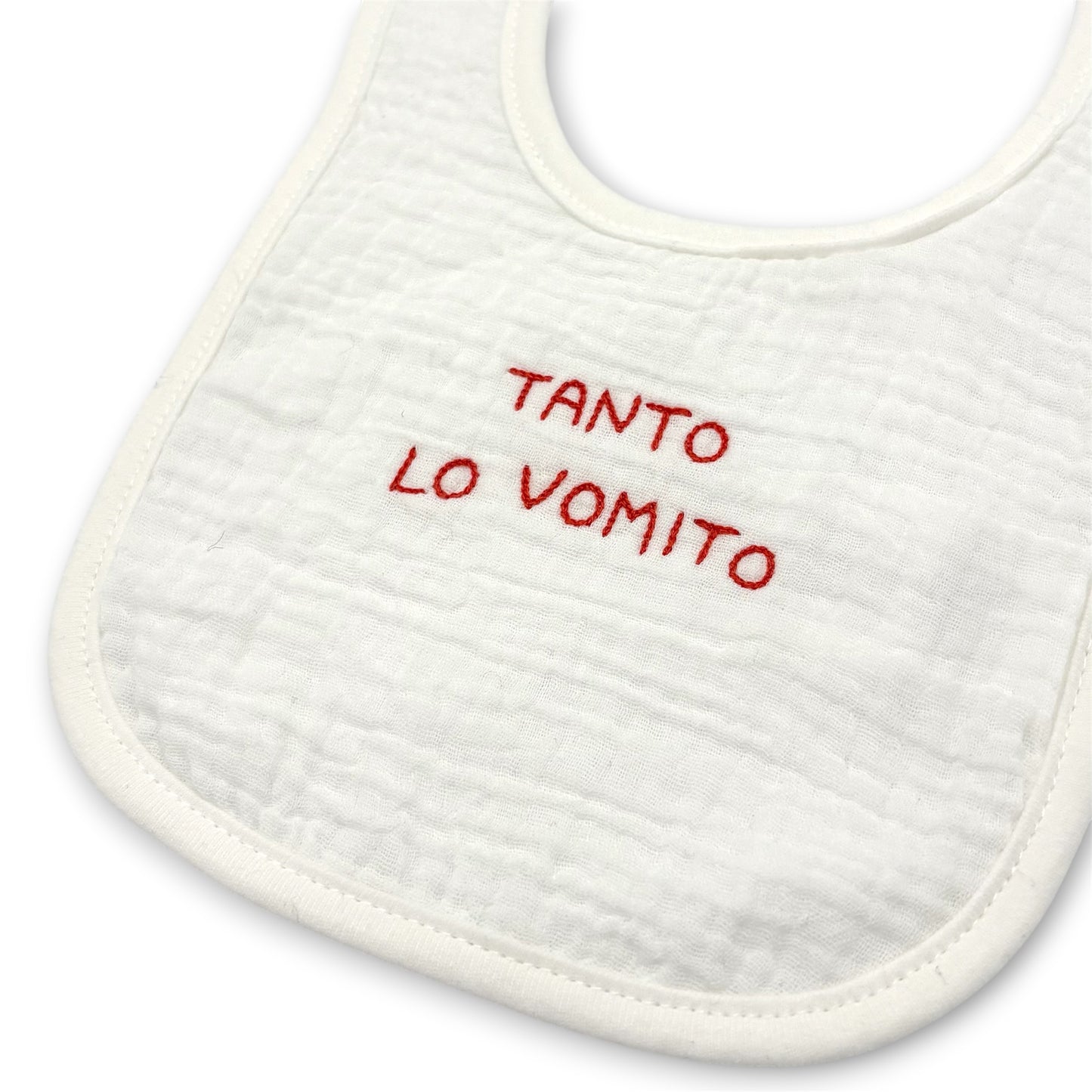 Bavaglino "Tanto lo vomito"