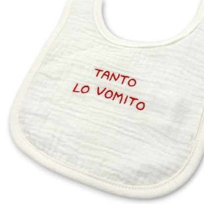 Bavaglino "Tanto lo vomito"